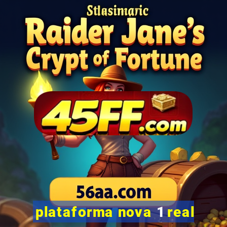 plataforma nova 1 real